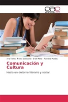 M Macías, Manuela Macías, Eric Mero, Erick Mero, Ana Teres Rivera Solórzano, Ana Teresa Rivera Solórzano - Comunicación y Cultura