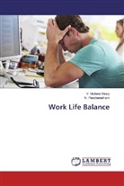 N PANCHANATHAM, N. Panchanatham, V Mathe Rincy, V Mathew Rincy, V. Mathew Rincy - Work Life Balance