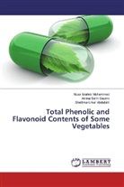 Mus Ibrahim Mohammed, Musa Ibrahim Mohammed, Amin Salihi Bayero, Amina Salihi Bayero, Umar A, Shettima Umar Abdullahi - Total Phenolic and Flavonoid Contents of Some Vegetables