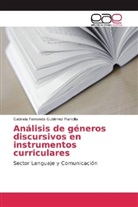 Gabriela Fernanda Gutiérrez Mancilla - Análisis de géneros discursivos en instrumentos curriculares