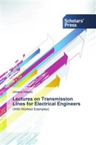 Umana Itaketo - Lectures on Transmission Lines for Electrical Engineers