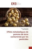 Fatima Zohr Chiali, Fatima Zohra Chiali, Hafida Merzouk - Effets métaboliques de pomme de terre contaminée par les pesticides