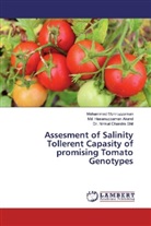 Md Hasanuzzama Akand, Md Hasanuzzaman Akand, Md. Hasanuzzaman Akand, Mohamme Moniruzzaman, Mohammed Moniruzzaman, Shil... - Assesment of Salinity Tollerent Capasity of promising Tomato Genotypes