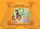 Marlies Theurer - Kathe und Nikole - Zwei Königstöchter bei den Indianern