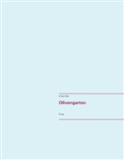 Ulrike Eifler - Olivengarten