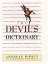 Ambrose Bierce - The Devil's Dictionary