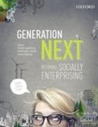 Heather Anderson, Susanna Chamberlain, Kerrie Foxwell-Norton, Heather Anderson, Heather (Research Fellow Anderson, Susanna Chamberlain... - Generation Next: Becoming Socially Enterprising