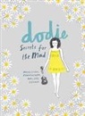 Dodie Clark, To Be Confirmed - Secrets for the Mad