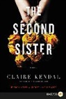 Claire Kendal - The Second Sister