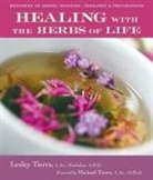 Lesley Tierra - Healing with the Herbs of Life