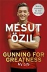 214, Mesut OEzil, Mesut Ozil, Mesut Özil, Mesut zil - Gunning for Greatness: My Life