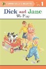 Grosset &amp; Dunlap - Dick and Jane: We Play