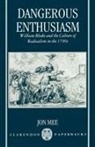 Jon Mee - Dangerous Enthusiasm