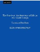 Terrence Des Pres, Terrence Des Pres - The Survivor