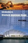 Ulrich Mller, Ulrich Muller - Introduction to Structural Aluminium Design