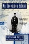 Lauren M. Cook, Sarah Wakeman, Sarah Rosetta Wakeman, Lauren C. Burgess, Lauren Cook Burgess, Burgess Lauren Cook - An Uncommon Soldier