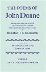 John Donne, Herbert J. C. Grierson, Herbert J.C. Grierson - The Poems of John Donne: Volume II: Introduction and Commentary
