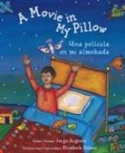 Jorge Argueta, Elizabeth Gomez - A Movie in My Pillow / Una Película En Mi Almohada