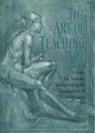 Deborah A. Rockman, Deborah A. (Professor of Art in the Foundation and Fine Arts Department Rockman, Rockman Deborah A. - The Art of Teaching Art