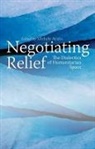Michele Acuto, Michele Acuto, Acuto Michele - Negotiating Relief