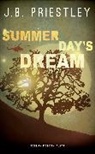J B Priestley, J. B. Priestley - Summer Day's Dream