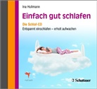Ina Hullmann - Einfach gut schlafen, Audio-CD (Hörbuch)