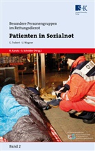 Gerhar Trabert, Gerhard Trabert, Ulf Wagner, Haral Karutz, Harald Karutz, Schröder... - Patienten in Sozialnot