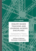 Niranjan Casinader, Gillia Kidman, Gillian Kidman - Inquiry-Based Teaching and Learning across Disciplines