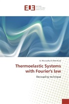 EL Mustapha Ait Ben Hassi - Thermoelastic Systems with Fourier's law