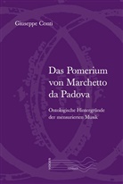 Giuseppe Conti - Das Pomerium von Marchetto da Padova