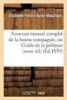 Élisabeth-Félicie Bayle-Mouillard, Baylemouillard-e - Nouveau manuel complet de la