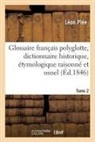 Léon Plée, Plee-l - Glossaire francais polyglotte,