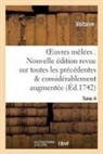 Voltaire - Oeuvres melees . nouvelle edition