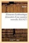 Bardel - Elements d arithmetique demontres