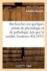 Amédée Bonnet, Bonnet-A - Recherches sur quelques points de