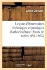 Alfred Gressent, Gressent-A - Lecons elementaires theoriques et