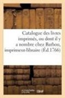 Joseph-Gérard Barbou, Barbou-j - Catalogue des livres imprimes, ou