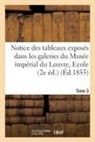 Frederic Villot, Frédéric Villot, Villot-f - Notice des tableaux exposes dans