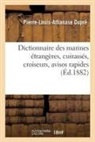 Pierre-Louis-Athanase Dupré, Dupre-p - Dictionnaire des marines