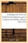 Étienne-Vincent Robin, Robin-E - Catalogue des livres de fonds d