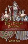 Arden Holt, Ardern Holt - Fancy Dresses Described