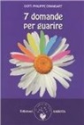 Philippe Dransart - 7 domande per guarire