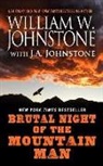J. A. Johnstone, William W. Johnstone - Brutal Night of the Mountain Man