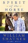 Author, William Shatner - Spirit of the Horse
