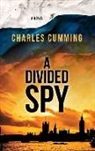 Charles Cumming - A Divided Spy