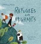 Ceri Roberts, Ceri/ Kai Roberts, Hanane Kai - Refugees and Migrants