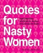Linda, Linda Picone, Linda (EDT) Picone, Linda Picone - Quotes for Nasty Women