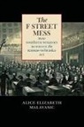 Alice Elizabeth Malavasic - The F Street Mess