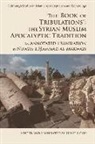 Nu'aym B Hammad Al-Marwazi, Nu''aym B Hammad Al-Marwazi, Nu'aym b. Hammad al-Marwazi, David Cook, David Al-Marwazi Cook, David Cook - ''The Book of Tribulations: The Syrian Muslim Apocalyptic Tradition''