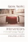 Gabriel Rockhill, Rockhill Gabriel - Interventions in Contemporary Thought